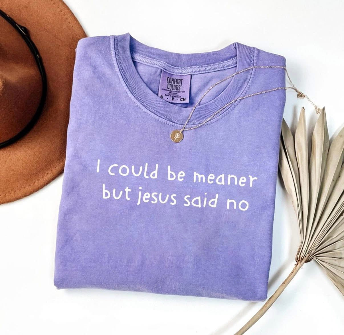 Jesus said No