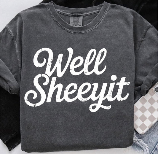 Well Sheeyit