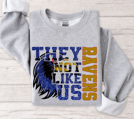 They Not Like Us Baltimore Ravens