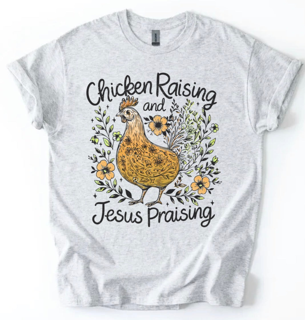 Chicken Raising and Jesus Praising
