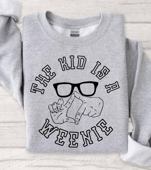 The Kid is a Weenie