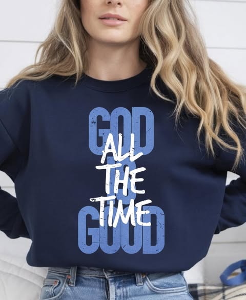God is Good All the Time