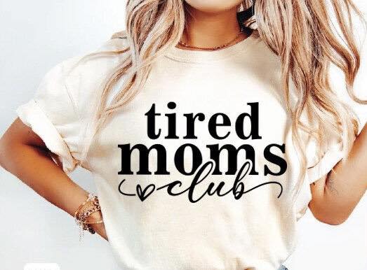 Tired Moms Club