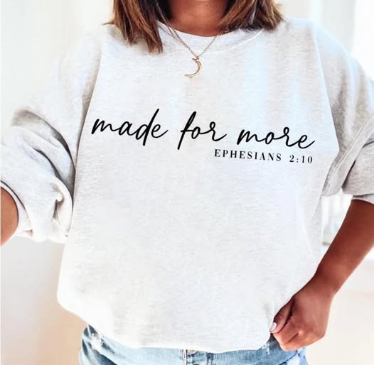Made for More
