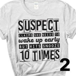 Suspect Claims She Needs to Wake Up Early