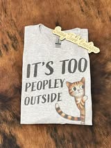It's Too Peopley Outside