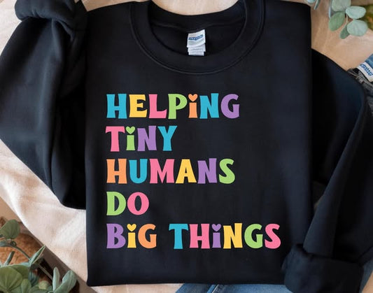 Helping Tiny Humans do Big Things