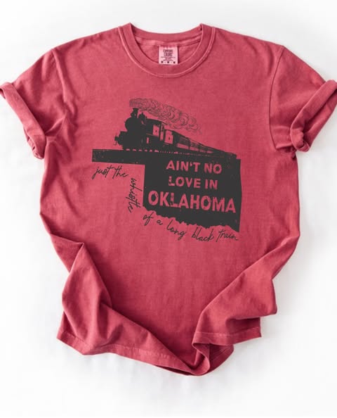 Ain’t No Love in Oklahoma