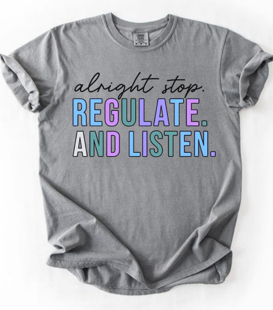 Regulate and Listen