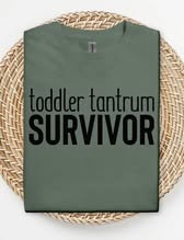 Toddler Tantrum Survivor