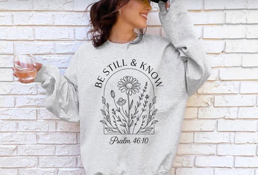 Be Still & Know
