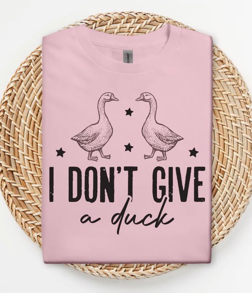 I Don't Give a Duck