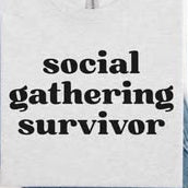 Social Gathering Survivor