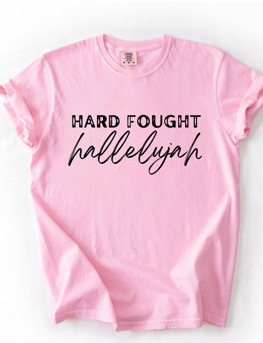 Hard Fought Hallelujah