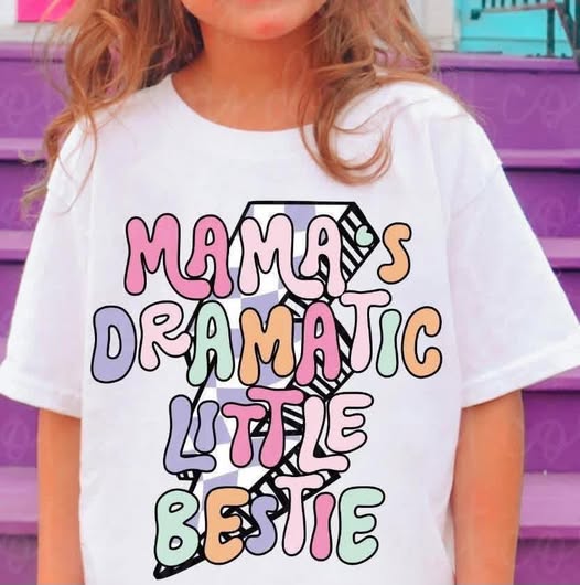 Mama's Dramatic Bestie