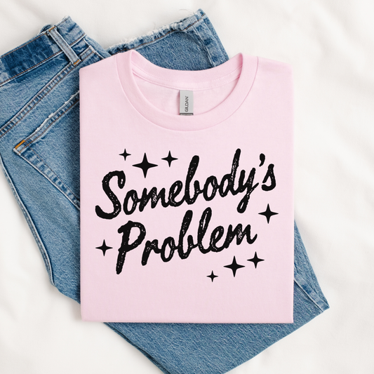 Somebody's Problem