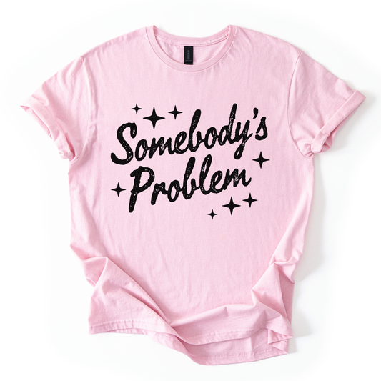 Somebody's Problem
