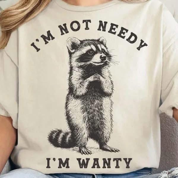I’m Not Needy
