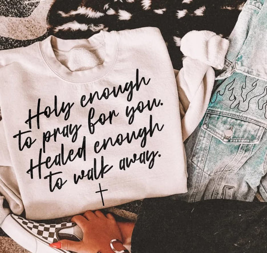 Holy Enough to Pray