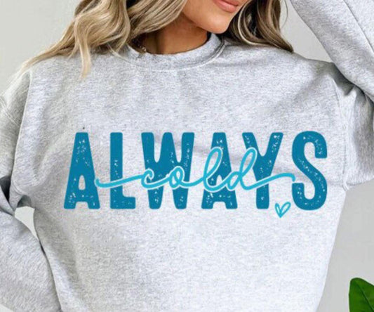 Always Cold