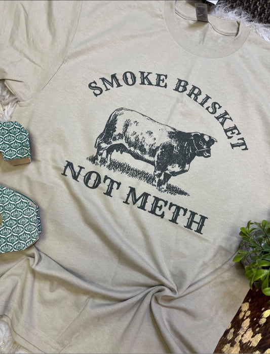 Smoke Brisket Not Meth