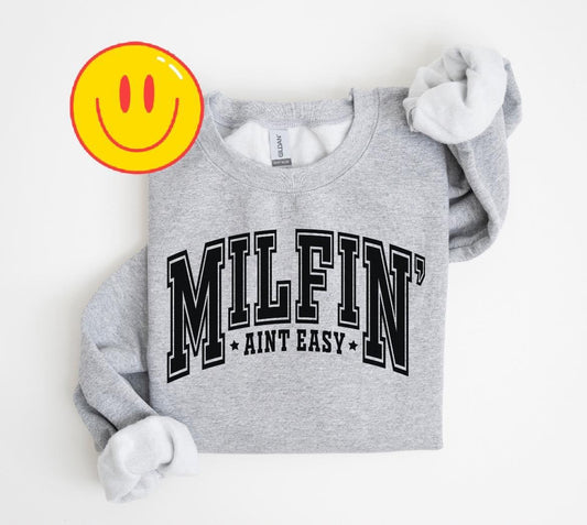 Milfin Ain’t Easy