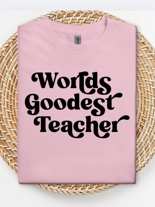 Worlds Goodest Teacher