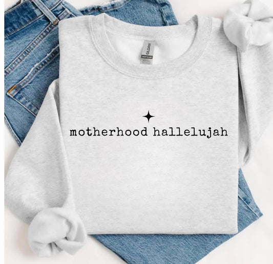 Motherhood Hallelujah
