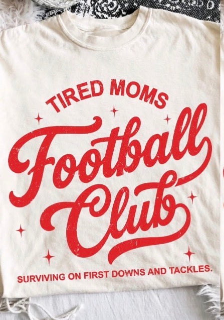 Tired Mom - Football