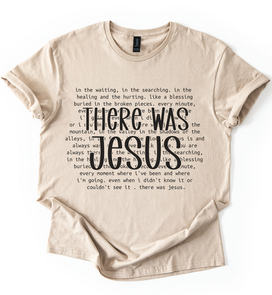 There Was Jesus