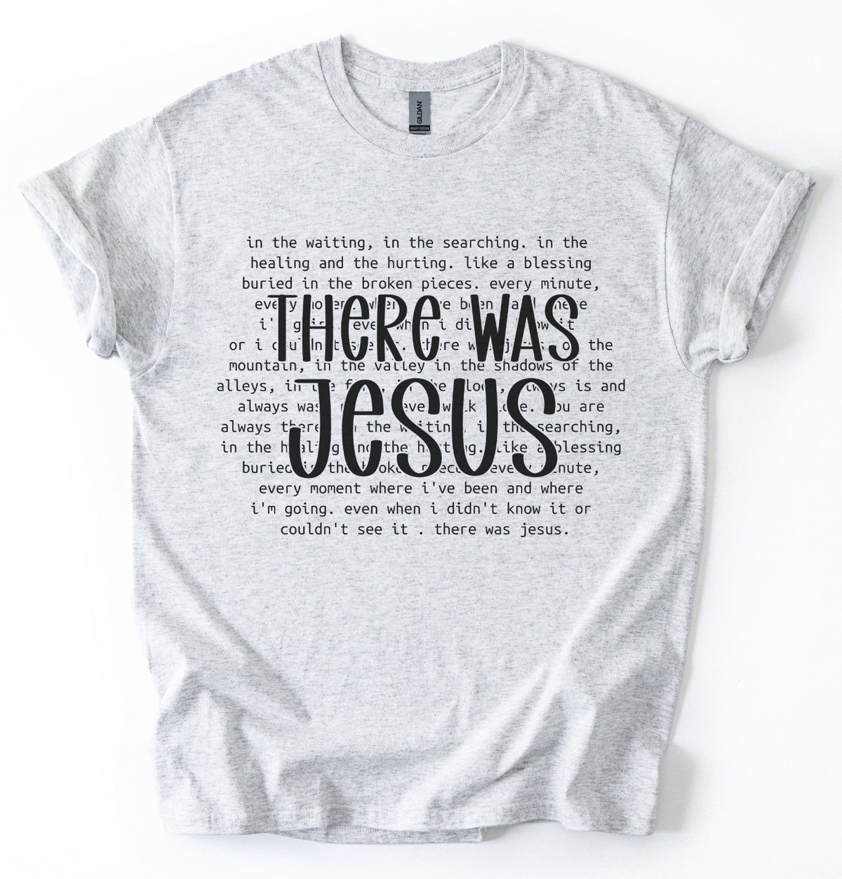 There Was Jesus