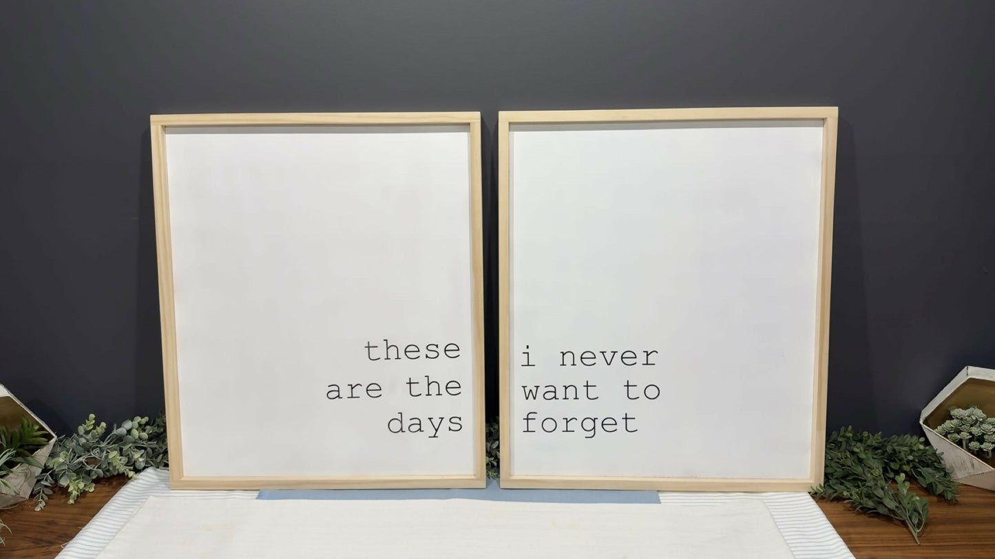 These are the Days